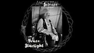 Tea, Tobacco, & Tipi Science Tellings with BRUCE STARLIGHT