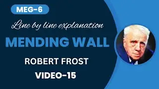 MENDING WALL by Robert Frost | Line by line explanation |