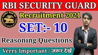 RBI Security Guard Reasoning Previous Year Questions - Set 10