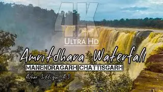 AMRITDHAR WATERFALL || KORIYA || DRONE SHOT 4K VIDEO CINEMATIC SHOT || AZHAR SIDDIQUI A-S