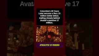 COLUMBIA SHAKES THE BOX OFFICE AS 28 YEARS LATER CHALLENGES AVATAR DOMINANCE