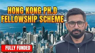 Hong Kong PhD Fellowship Scheme (HKPFS)  || Fully Funded PhD Opportunity 