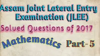 #Mathematics #JLEE Solved Questions of JLEE,2017|Mathematics|