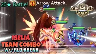Iselia Team Combo in World Arena Ep. 3 - Summoners War