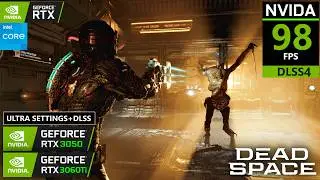 Dead Space Remake on RTX 3050, RTX 3060Ti - Maximum Settings & DLSS