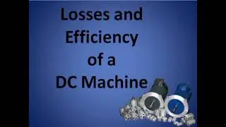 Power Losses and Efficiency of DC Machines (explained in TAGALOG)