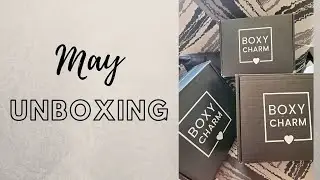 BOXYCHARM MAY 2021 Unboxing | Base-Premium-Luxe plus Add Ons
