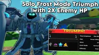 Solo Frost Mode Triumph with 2X Enemy HP Modifier | Tower Defense Simulator
