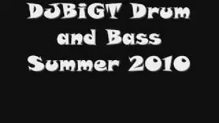 DJBiGT Drum and Bass Summer 2010