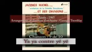 09 - Ya ya contre yé yé - Jacques Michel