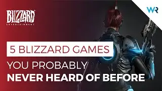 5 Blizzard games YOU probably NEVER HEARD OF