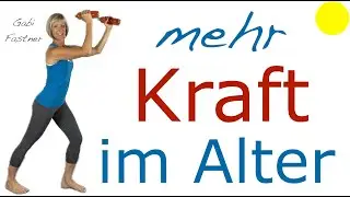 💪 27 min. mehr Kraft im Alter | Rücken, Beine, Arme und Stützkraft, im Stehen mit Hanteln