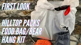 First Look: New Backpacking gear, Hilltop Packs food bag and bear hanging kit #2022NewGear