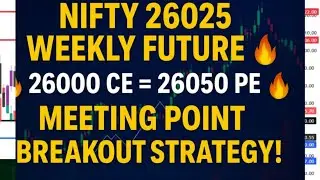 03.12.25 🔥 &laquo;ОТЛИЧНЫЙ 26025 еженедельный прогноз 🔥 26000 CE = 26050 PE 🔥Стратегия прорыва точки вс...