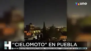 Ruidos extraños en el cielo ponen alerta a poblanos, fue un fenómeno natural llamado 
