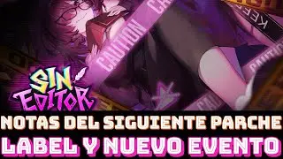 NOTAS DEL PARCHE 👻 LABEL Y SU EVENTO ❇️