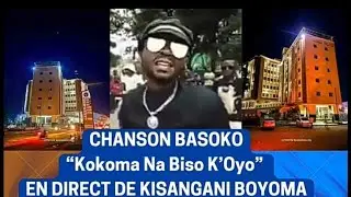KISANGANI, CHANSON BASOKO 