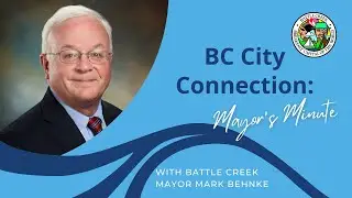 BC City Connection: Mayor's Minute for 11/9/2023