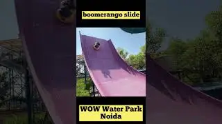 boomerango slide wow water park noida #shorts