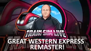 TSW6 - Great Western Remaster + TSControllers!