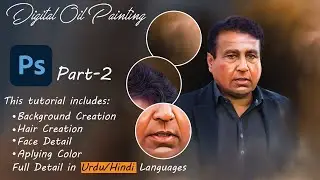Digital Oil Painting Part 2 || Adobe Photoshop || FK Graphix || 2023