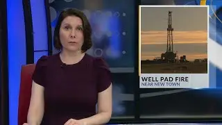 Well pad fire near New Town