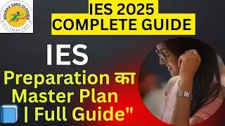 IES Exam Complete Guide &ndash; Syllabus, Preparation Tips & Strategy | #IESExam #EngineeringServices