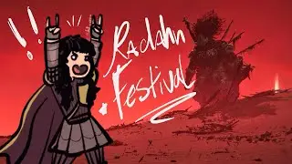 THE RADAHN FESTIVAL!! ||Elden Ring||