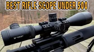 Top 10 Best Rifle Scope Under 500 Dollars In 2022