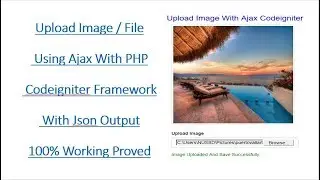 Upload Image / File in Codeigniter Ajax formData Method Using Jquery / JavaScript 100% working