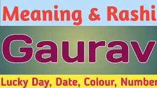 Gaurav Name Meaning | Gaurav Naam Ki Rashi | Gaurav Naam Ka Matlab | Gaurav Name Status |Luckky Name