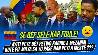 AYITI PEYE DET PETWO KARIBE A MEZANMI KISA PIL MILYA SA YO TE FE NAN PEYI A MESYE ???