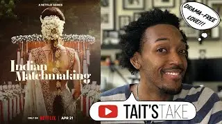 «Индийский сватовство», сезон 3 — обзор и краткий обзор сериала Netflix