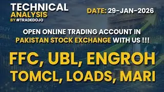 FFC, UBL, ENGROH, TOMCL, LOADS, MARI - Buy/Sale Technical Levels by @TradeDojo