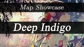 [Map Showcase] Deep Indigo - Yorushika