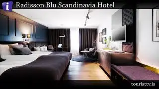 Radisson Blu Scandinavia Hotel