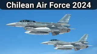 Chilean Air Force 2024 | Active Aircraft Fleet