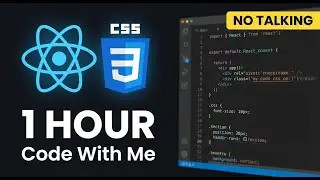 1 HOUR Code With Me | React and Css Project | No Talking (Lofi)