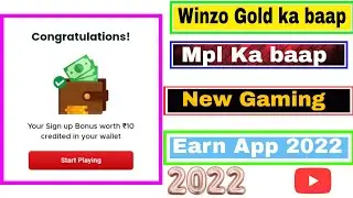 winzo gold jaisa koi dusra game 2022 | mpl ka Baap 2022 | @WinZOOfficial | New gaming Earning app 2022