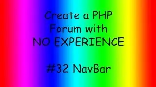 How to make a PHP forum ep32 Nav  Bar