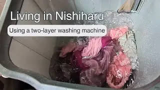 #140 Using a two-layer washing machine