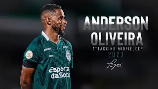 ⚽ ANDERSON OLIVEIRA | ATTACKING MIDFIELDER | GOI&Aacute;S Skills, Goals & Assists | HD 2023