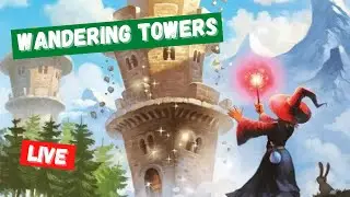 Wandering Towers LIVE Play with Jess & Dazz