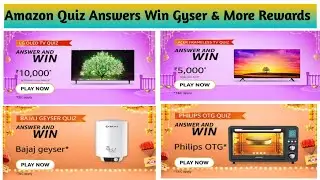 Amazon New Quiz Answers || Win Gyser And More Rewards In Amazon App || Quiz Answers