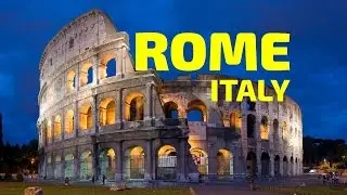 Rome Italy - Travel Europe