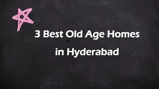 3 Best Old age homes in Hyderabad, Telangana 2025 | Senior care homes