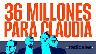 ¬Radicales analizan en qué se traducen 36 millones de votos para Claudia