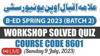 AIOU B.ED Solved Workshop Quiz of Course Code 8601 with Correct Answers | B.ED Solved Quiz 2023