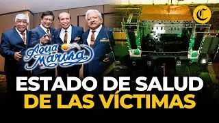 Agua Marina: ¿cuál es el estado de salud de los Hnos. Quiróga y demás víctimas? | El Comercio