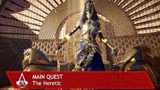 Assassin's Creed Origins: The Curse of the Pharaohs - The Heretic - Main Quest